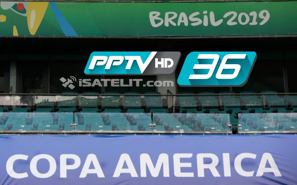 STASIUN TV Thailand PPTV HD siarkan Copa America 2019. (Dok. FORSATER.com)