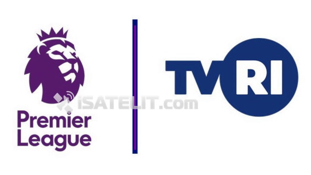TVRI Pegang Hak Siar Liga Inggris 2019/2020