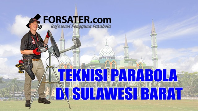 Teknisi Parabola di Provinsi Sulawesi Barat